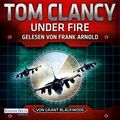 Cover Art for B075YRX6W7, Under Fire by Tom Clancy, Grant Blackwood