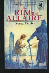 Cover Art for 9780345292735, The Ring of Allaire by Susan Dexter