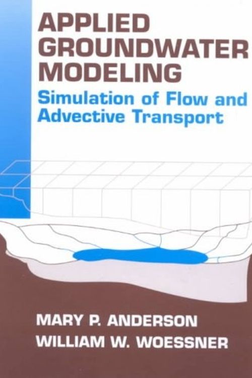 Cover Art for 9780120594856, Applied Groundwater Modeling by Mary P. Anderson
