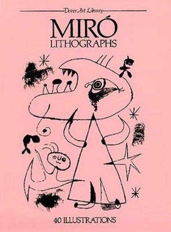 Cover Art for 9780486244372, Miro Lithographs by Joan Miro