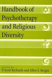 Cover Art for 9781557986245, Handbook of Psychotherapy and Religious Diversity by P. Scott RichardsAllen E. Bergin