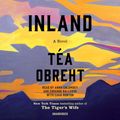 Cover Art for 9780449807064, Inland by Téa Obreht