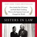 Cover Art for 9780062238481, Sisters in Law by Linda Hirshman