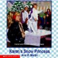 Cover Art for 9780613062701, Karen's Snow Princess by Ann M. Martin