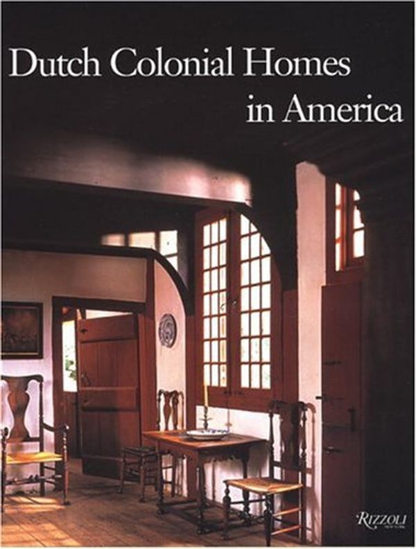 Cover Art for B01MU57E8B, Dutch Colonial Homes in America by Roderic H. Blackburn (2002-10-18) by Roderic H. Blackburn;Geoffrey Gross;Harrison Frederick Meeske;Susan Piatt