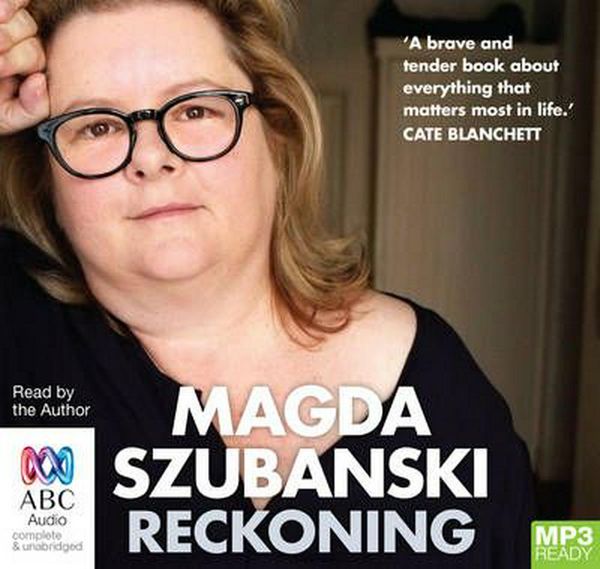 Cover Art for 9781489055101, Reckoning: A Memoir by Magda Szubanski