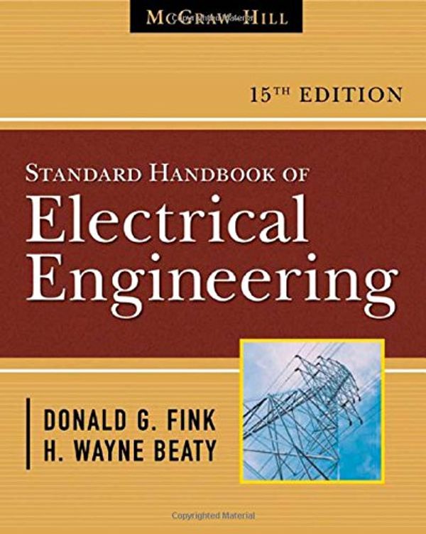 Cover Art for 9780071441469, Standard Handbook for Electrical Engineers by Donald G. Fink, H. Wayne Beaty