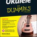 Cover Art for 9781119135975, Ukulele For Dummies by Alistair Wood
