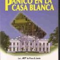 Cover Art for 9788401466021, Pánico en la Casa Blanca by Clive Cussler