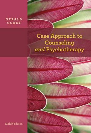 Cover Art for 9781111841768, Case Approach to Counseling and Psychotherapy by Gerald Corey