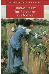 Cover Art for 9780192840721, The Return of the Native by Thomas Hardy