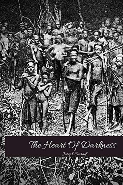 Cover Art for 9781080325993, Heart Of Darkness: The Brilliant Novel (Annotated) By Joseph Conrad. by Joseph Conrad