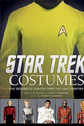 Cover Art for 9781608875184, Star Trek: Costumes: Five Decades of Fashion from the Final Frontier by Paula M. Block