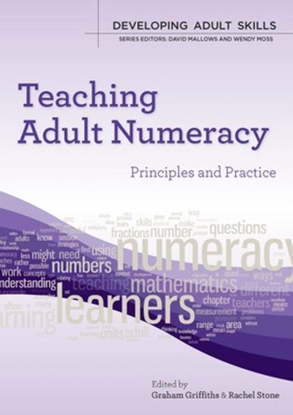 Cover Art for 9780335246823, Teaching Adult Numeracy by Graham Griffiths