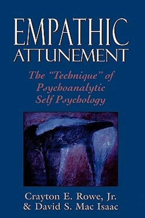 Cover Art for 9780876685518, Empathic Attunement by Rowe Jr., Crayton E.