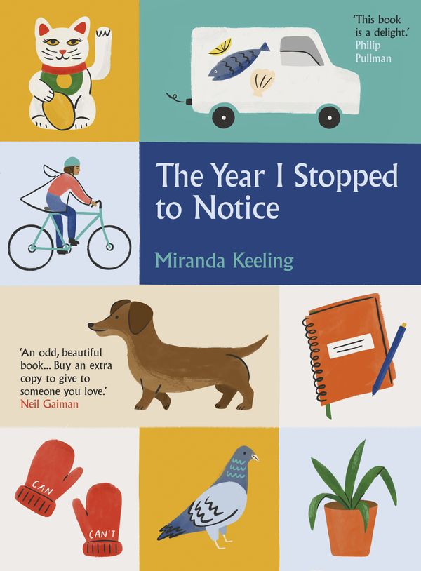 Cover Art for 9781785787966, The Year I Stopped to Notice by Miranda Keeling