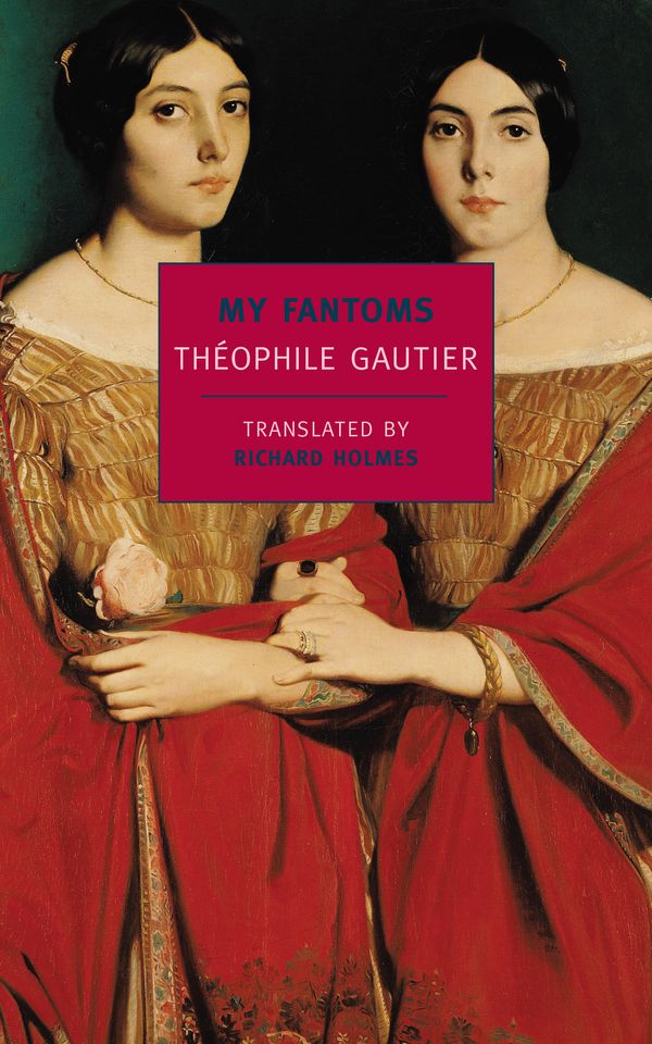 Cover Art for 9781590172711, My Fantoms by Theophile Gautier