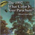 Cover Art for 9780898154399, What Color Is Your Parachute? 1992: A Practical Manual for Job Hunters and Career Changers (What Color Is Your Parachute? (Paperback)) by Richard N. Bolles