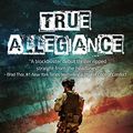 Cover Art for 9781682610770, True Allegiance by Ben Shapiro