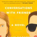 Cover Art for 9780451499066, Conversations with Friends by Sally Rooney