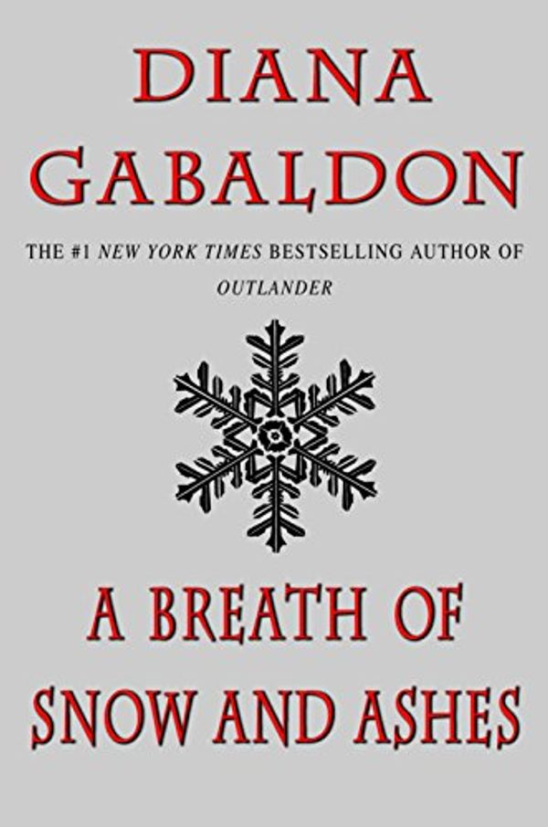 Cover Art for 9780385662451, A Breath of Snow and Ashes by Diana Gabaldon