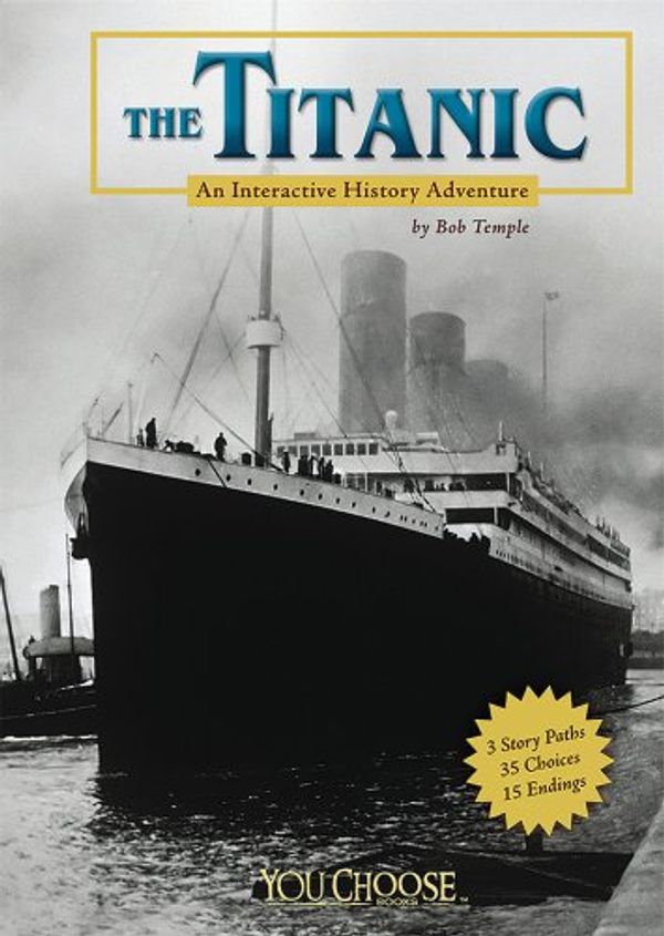Cover Art for 9781429630528, The Titanic [Scholastic] by Unknown