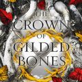 Cover Art for 9781952457241, The ​Crown of Gilded Bones by Jennifer L. Armentrout