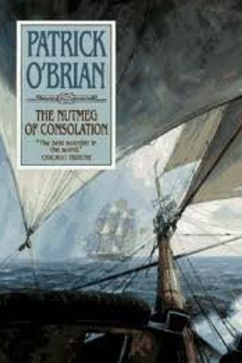 Cover Art for 9780754018537, The Nutmeg of Consolation (Windsor Selection) by Patrick O'Brian