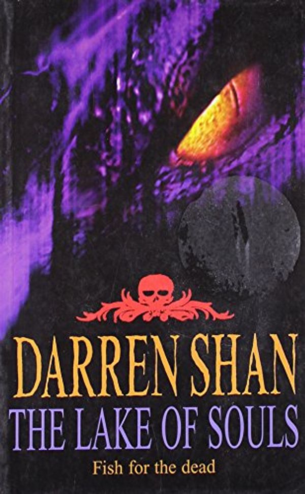 Cover Art for 9780007255726, The Lake of Souls by Darren Shan