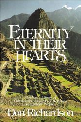 Cover Art for 9780830707393, Eternity in their Hearts: The Untold Story of Christianity among Folk Religions of Ancient People by Don Richardson