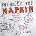 Cover Art for 9781591841999, The Back of the Napkin by Dan Roam
