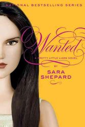 Cover Art for 9780061566172, Pretty Little Liars #8: Wanted by Sara Shepard
