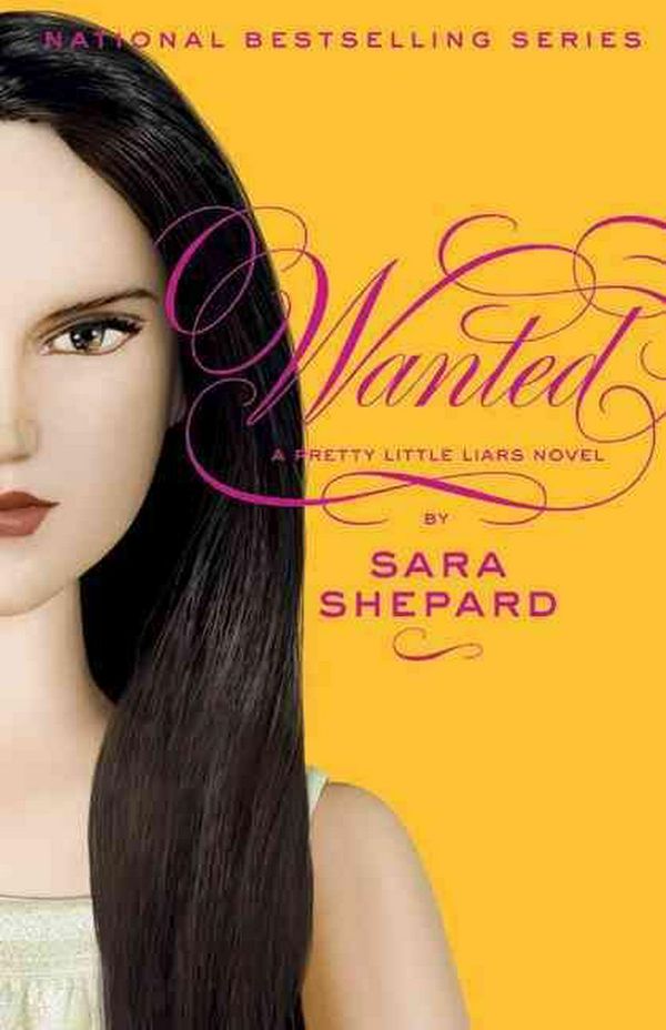 Cover Art for 9780061566172, Pretty Little Liars #8: Wanted by Sara Shepard