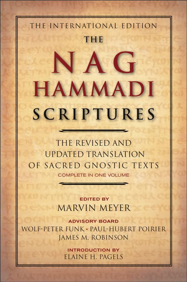Cover Art for 9780061626005, The Nag Hammadi Scriptures by Marvin W. Meyer, James M. Robinson