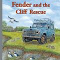 Cover Art for 9780993564512, Fender and the Cliff Rescue (Landybooks) by Veronica Lamond