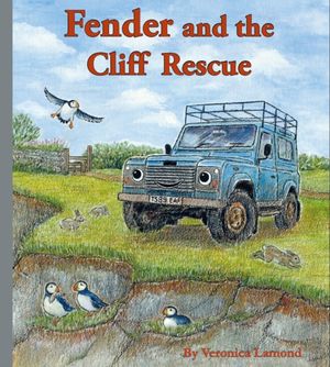 Cover Art for 9780993564512, Fender and the Cliff Rescue (Landybooks) by Veronica Lamond