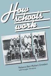 Cover Art for 9780226038124, How Schools Work by Rebecca Barr