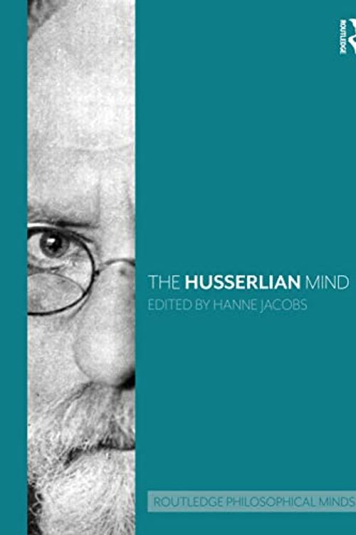 Cover Art for 9781032036106, The Husserlian Mind by Hanne Jacobs