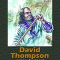 Cover Art for 9781550414936, David Thompson by James K. Smith