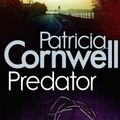 Cover Art for 9780748109517, Predator by Patricia Cornwell