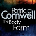 Cover Art for 9780751544589, The Body Farm by Patricia Cornwell