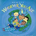 Cover Art for 9780152007874, Whoever You Are by Mem Fox