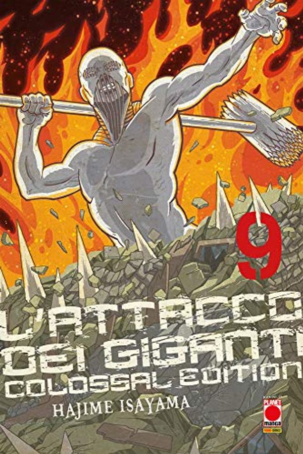 Cover Art for 9788891297860, L'attacco dei giganti. Colossal edition (Vol. 9) by Hajime Isayama