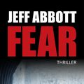 Cover Art for 9783841212542, Fear by Jeff Abbott