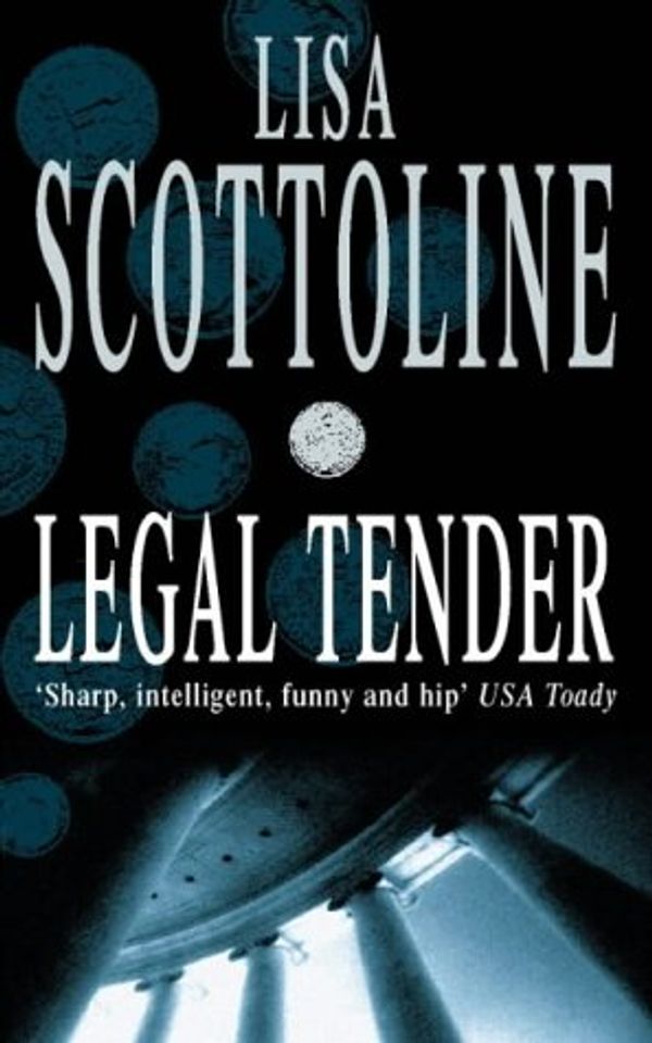 Cover Art for 9780006498513, Legal Tender by Lisa Scottoline