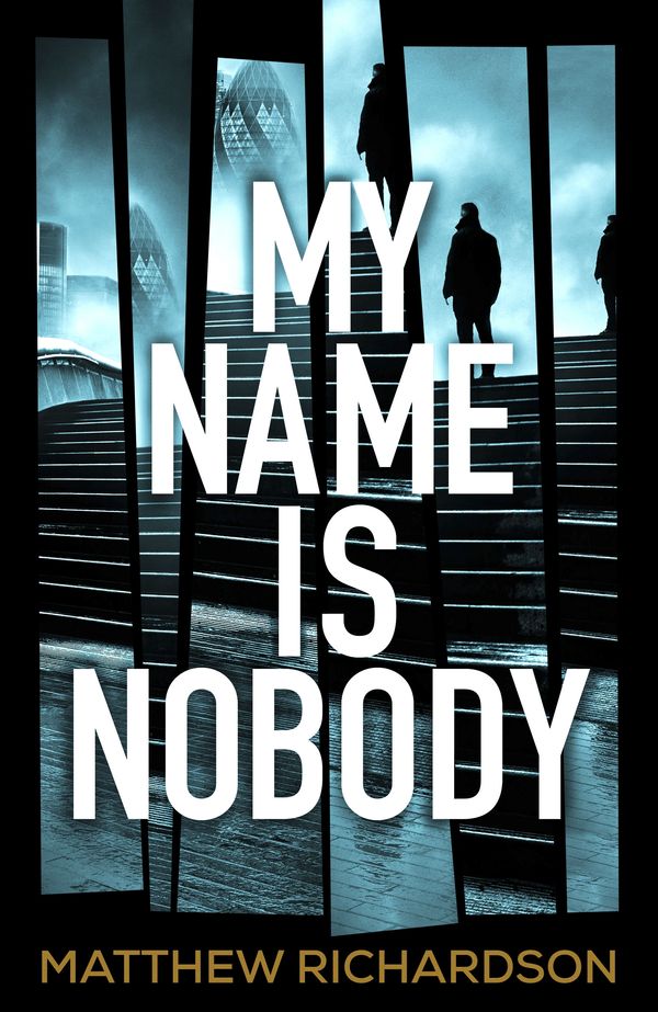 Cover Art for 9780718183417, My Name is Nobody (Wilde and Vine) by Matthew Richardson