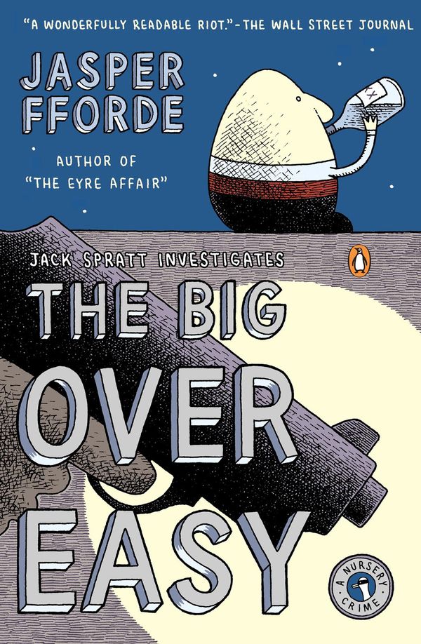 Cover Art for 9781101158302, The Big Over Easy by Jasper Fforde