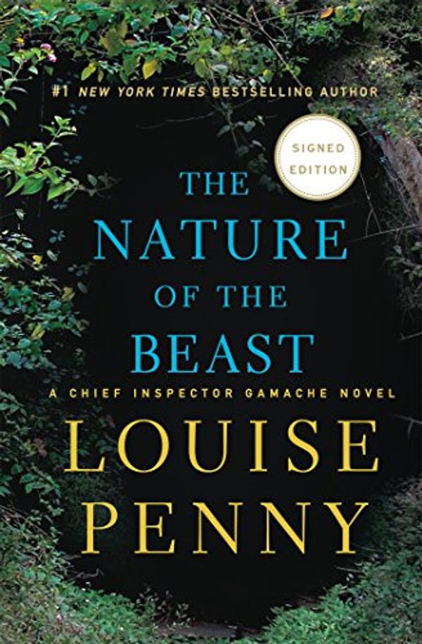 Cover Art for 9781250085832, The Nature of the Beast by Louise Penny