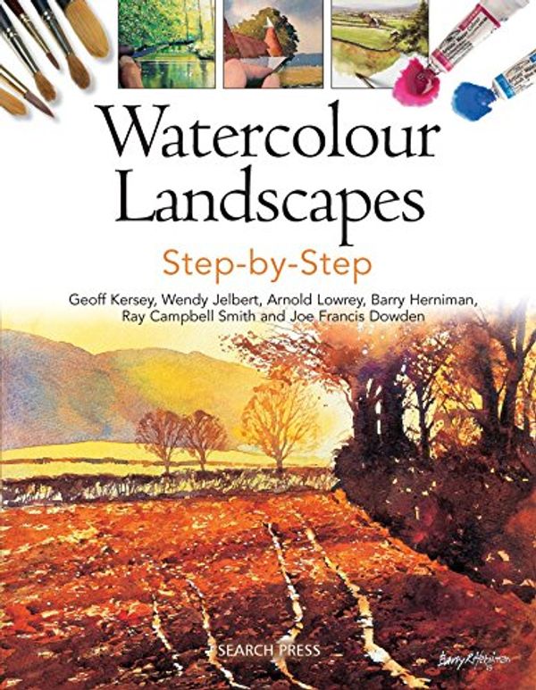 Cover Art for 0693508009141, Watercolour Landscapes Step-By-Step by Geoff Kersey