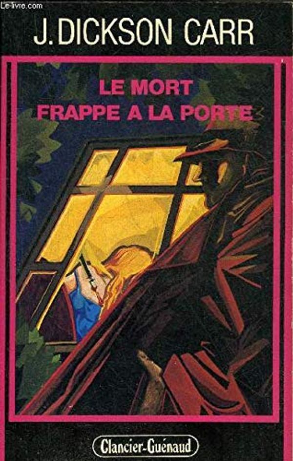 Cover Art for 9782862150437, MORT FRAPPE A LA PORTE by John Dickson Carr